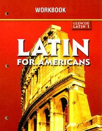 Glencoe Latin 1 Latin for Americans Workbook