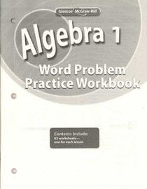 Algebra 1, Word Problems Practice Workbook