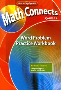 Math Connects, Course 1: Word Problem Practice Workbook