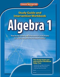 Algebra 1 Study Guide and Intervention Workbook