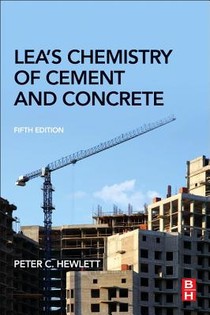 Lea's Chemistry of Cement and Concrete