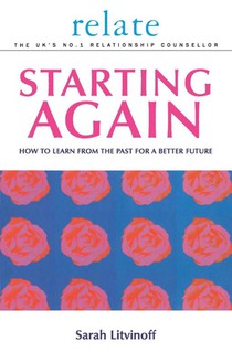 The Relate Guide To Starting Again