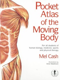 The Pocket Atlas Of The Moving Body voorzijde