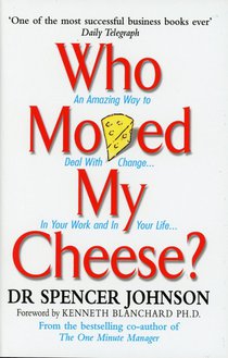 Who Moved My Cheese voorzijde