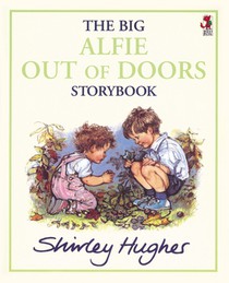 The Big Alfie Out Of Doors Storybook