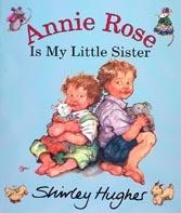 Annie Rose Is My Little Sister