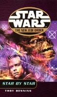 Star Wars: The New Jedi Order - Star By Star