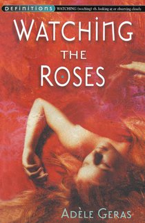 Watching The Roses : Egerton Hall Trilogy 2