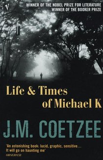 Life and Times of Michael K