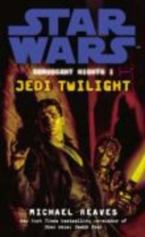 Star Wars: Coruscant Nights I - Jedi Twilight voorzijde