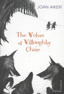 The Wolves of Willoughby Chase voorzijde