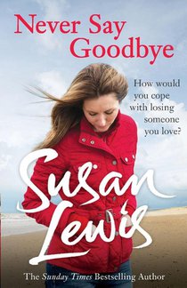 Never Say Goodbye