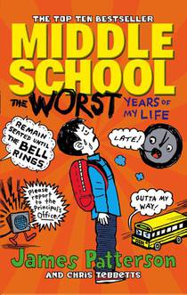 Middle School: The Worst Years of My Life voorzijde