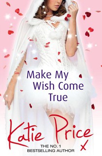 Make My Wish Come True