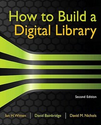 How to Build a Digital Library voorzijde