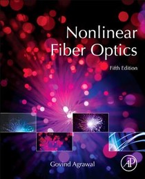 Nonlinear Fiber Optics