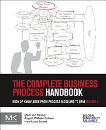 The Complete Business Process Handbook