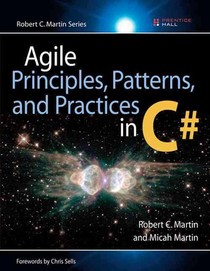 Agile Principles, Patterns, and Practices in C#