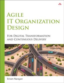 Agile IT Organization Design