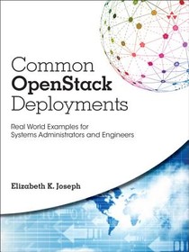 Common OpenStack Deployments