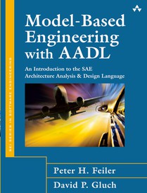 Model-Based Engineering with AADL