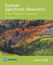 Autism Spectrum Disorders: From Theory to Practice