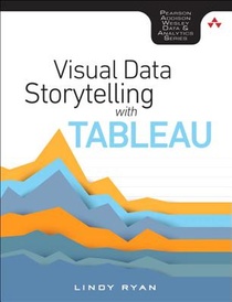 Visual Data Storytelling with Tableau voorzijde