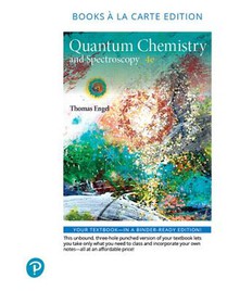 Physical Chemistry: Quantum Chemistry and Spectroscopy