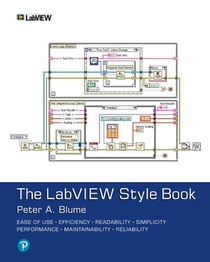 LabVIEW Style Book, The