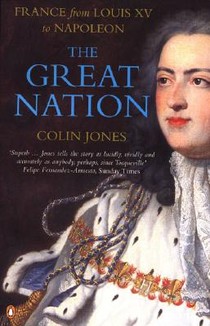 The Great Nation: France from Louis XV to Napoleon voorzijde