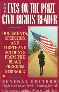 The Eyes on the Prize Civil Rights Reader