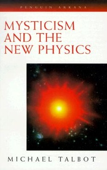 Mysticism and the New Physics