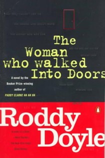 The Woman Who Walked Into Doors