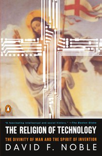 The Religion of Technology