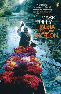 India in Slow Motion