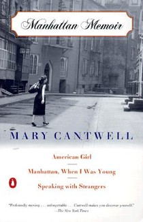 Manhattan Memoir: American Girl/Manhattan, When I Was Young/Speaking with Strangers