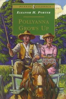 Pollyanna Grows Up