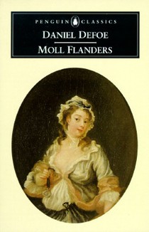 The Fortunes and Misfortunes of the Famous Moll Flanders