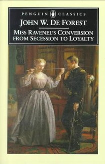 Miss Ravenel's Conversion from Secession to Loyalty voorzijde