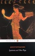 Lysistrata and Other Plays