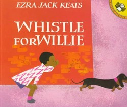 Keats, E: Whistle for Willie