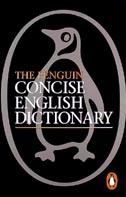 Penguin Concise English Dictionary