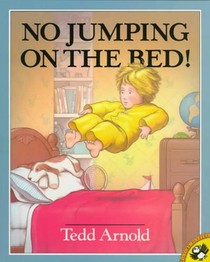 NO JUMPING ON THE BED