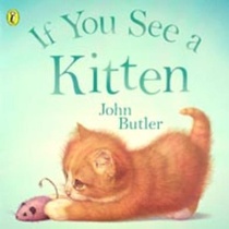 If You See A Kitten