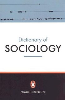 The Penguin Dictionary of Sociology