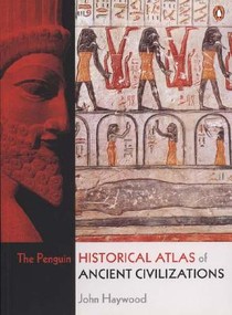 The Penguin Historical Atlas of Ancient Civilizations voorzijde