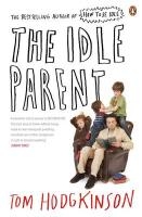 The Idle Parent voorzijde