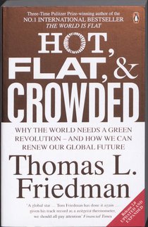 Hot, Flat, and Crowded
