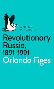 Revolutionary Russia, 1891-1991 voorzijde