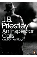 An Inspector Calls and Other Plays